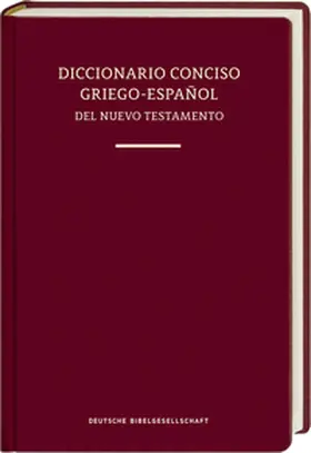 Tamez |  Diccionario Conciso Griego-Español del Nuevo Testamento | Buch |  Sack Fachmedien