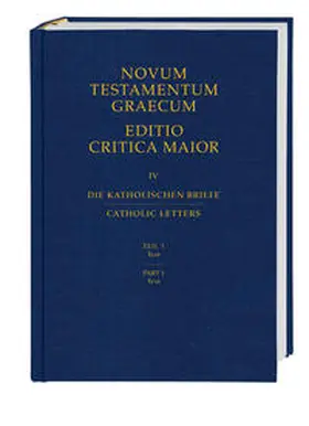 Institut für neutestamentliche Textforschung, Münster | Novum Testamentum Graecum. Editio Critica Maior | Buch | 978-3-438-05606-1 | sack.de