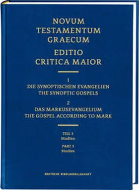 Institut für Neutestamentliche Textforschung, Münster |  ECM I/2.3. Markusevangelium. Studien | Buch |  Sack Fachmedien