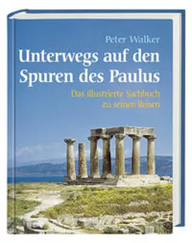 Walker |  Unterwegs auf den Spuren des Paulus | Buch |  Sack Fachmedien