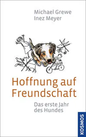 Grewe / Meyer |  Hoffnung auf Freundschaft | Buch |  Sack Fachmedien