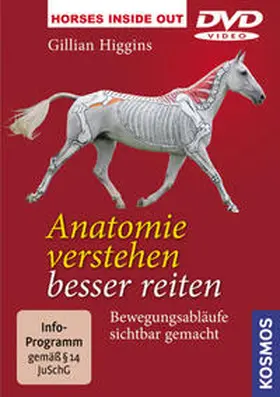 Higgins |  Anatomie verstehen - besser reiten | Sonstiges |  Sack Fachmedien