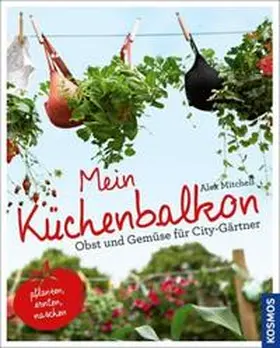 Mitchell |  Mein Küchenbalkon | Buch |  Sack Fachmedien