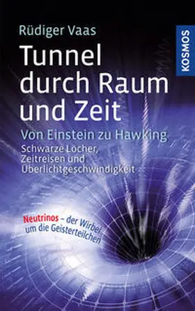 Vaas |  Tunnel durch Raum und Zeit | Buch |  Sack Fachmedien