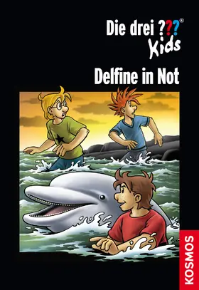 Blanck |  Die drei ??? Kids, Delfine in Not (drei Fragezeichen Kids) | eBook | Sack Fachmedien