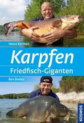 Kersten / Boden |  Karpfen - Friedfisch-Giganten | Buch |  Sack Fachmedien