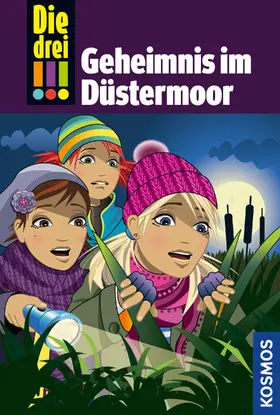 Vogel |  Die drei !!!, 56, Geheimnis im Düstermoor (drei Ausrufezeichen) | eBook | Sack Fachmedien