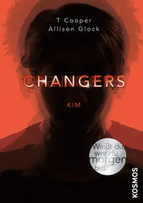 Cooper / Glock |  Changers 03. Kim | Buch |  Sack Fachmedien