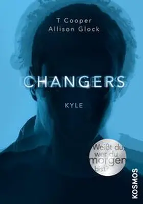 Cooper / Glock |  Changers 04. Kyle | Buch |  Sack Fachmedien