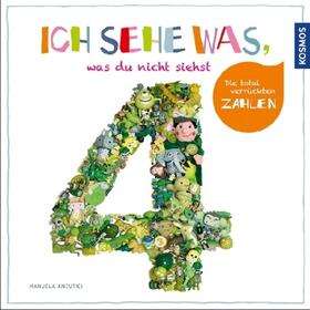 Ancutici / Sauerhöfer |  Ich sehe was, was du nicht siehst - Die total verrückten Zahlen | Buch |  Sack Fachmedien