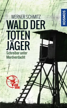 Schmitz |  Wald der toten Jäger | eBook | Sack Fachmedien
