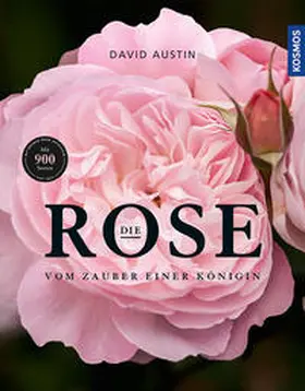 Austin |  Die Rose | Buch |  Sack Fachmedien