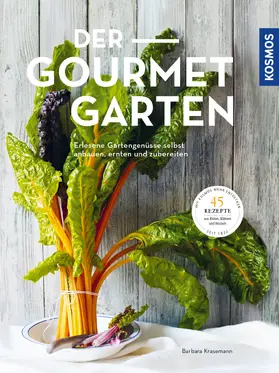 Krasemann |  Der Gourmetgarten | eBook | Sack Fachmedien