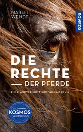 Wendt |  Die Rechte der Pferde | Buch |  Sack Fachmedien