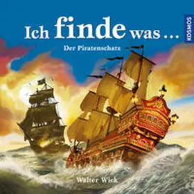 Wick |  Ich finde was, Piratenschatz | Buch |  Sack Fachmedien