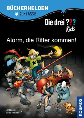 Blanck / Pfeiffer |  Die drei ??? Kids, Bücherhelden, Alarm, die Ritter kommen! (drei Fragezeichen Kids) | eBook | Sack Fachmedien