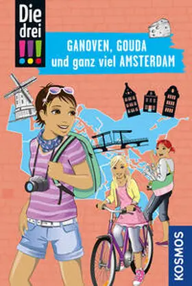 Ambach |  Die drei !!!, Ganoven, Gouda und ganz viel Amsterdam | Buch |  Sack Fachmedien