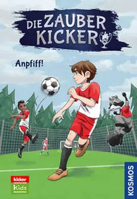 Schreuder | Die Zauberkicker, 1, Anpfiff! | Buch | 978-3-440-17533-0 | sack.de