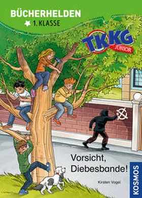 Vogel |  TKKG Junior, Bücherhelden 1. Klasse, Vorsicht, Diebesbande! | Buch |  Sack Fachmedien