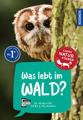 Haag |  Was lebt im Wald? Kindernaturführer | Buch |  Sack Fachmedien