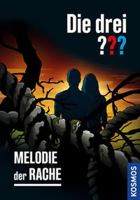 Dittert |  Die drei ??? Melodie der Rache | Buch |  Sack Fachmedien