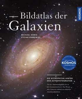 König / Binnewies |  Bildatlas der Galaxien | Buch |  Sack Fachmedien
