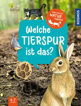 Lang |  Mein erster Naturführer, Welche Tierspur ist das? | Buch |  Sack Fachmedien