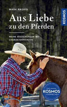 Rashid |  Aus Liebe zu den Pferden | Buch |  Sack Fachmedien
