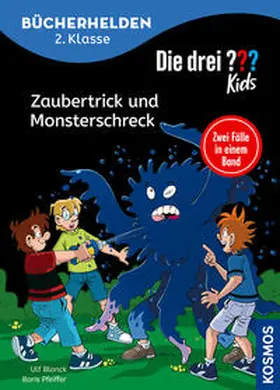 Pfeiffer / Blanck |  Die drei ??? Kids, Bücherhelden 2. Klasse, Doppelband 1, Zaubertrick und Monsterschreck | Buch |  Sack Fachmedien