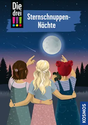 Ambach |  Die drei !!!, 115, Sternschnuppen-Nächte | Buch |  Sack Fachmedien