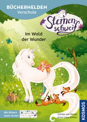 Chapman / Kessel |  Sternenschweif, Bücherhelden Vorschule, Im Wald der Wunder | Buch |  Sack Fachmedien