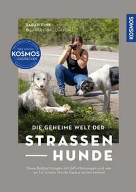 Fink |  Die geheime Welt der Straßenhunde | Buch |  Sack Fachmedien