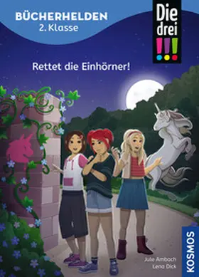 Ambach |  Die drei !!!, Bücherhelden 2. Klasse, Rettet die Einhörner! | Buch |  Sack Fachmedien