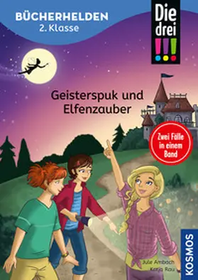 Ambach |  Die drei !!!, Bücherhelden 2. Klasse, Doppelband, Geisterspuk und Elfenzauber | Buch |  Sack Fachmedien
