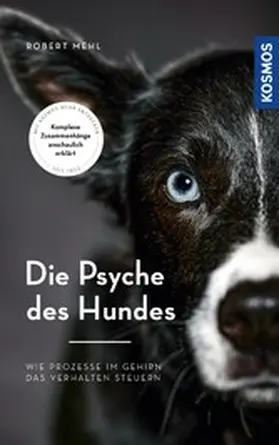 Mehl |  Die Psyche des Hundes | eBook | Sack Fachmedien