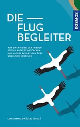 Schwägerl |  Die Flugbegleiter | eBook | Sack Fachmedien