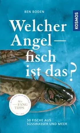 Boden |  Welcher Angelfisch ist das? | eBook | Sack Fachmedien
