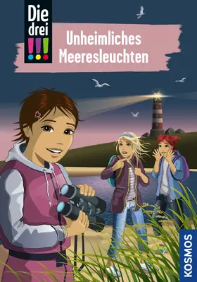 Ambach |  Die drei !!!, 94, Unheimliches Meeresleuchten (drei Ausrufezeichen) | eBook | Sack Fachmedien
