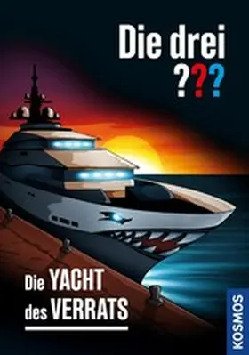 Nevis |  Die drei ??? Die Yacht des Verrats (drei Fragezeichen) | eBook | Sack Fachmedien