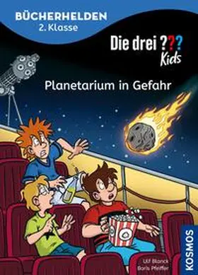 Blanck / Pfeiffer |  Die drei ??? Kids, Bücherhelden 2. Klasse, Planetarium in Gefahr (drei Fragezeichen Kids) | eBook | Sack Fachmedien
