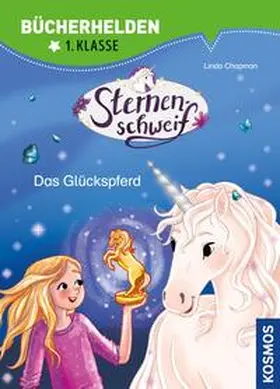 Chapman |  Sternenschweif, Bücherhelden 1. Klasse, 13, Das Glückspferd | eBook | Sack Fachmedien