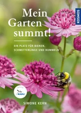 Kern |  Mein Garten summt! | eBook | Sack Fachmedien