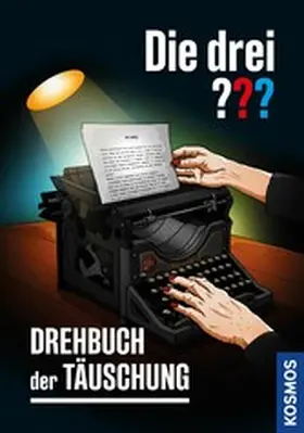 Buchna |  Die drei ??? Drehbuch der Täuschung (drei Fragezeichen) | eBook | Sack Fachmedien