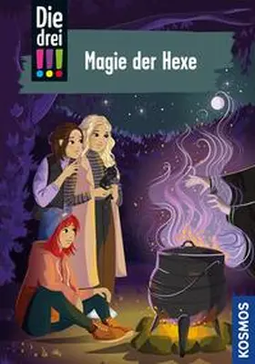 Vogel |  Die drei !!!, 113, Magie der Hexe (drei Ausrufezeichen) | eBook | Sack Fachmedien