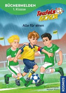 Nahrgang |  Teufelskicker, Bücherhelden 1. Klasse, Alle für einen | eBook | Sack Fachmedien