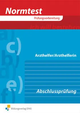 Gartmaier / Gerhard / Helmsorig |  Normtest / Normtest Arzthelferin | Buch |  Sack Fachmedien