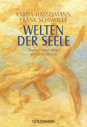 Hasselmann / Schmolke | Welten der Seele | Buch | 978-3-442-12196-0 | sack.de