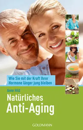 Hild |  Natürliches Anti-Aging | Buch |  Sack Fachmedien