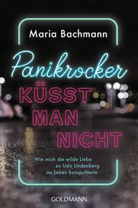 Bachmann |  Panikrocker küsst man nicht | Buch |  Sack Fachmedien