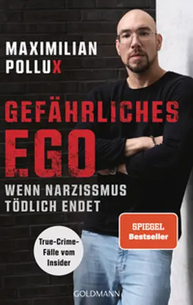 Pollux |  Gefährliches Ego | Buch |  Sack Fachmedien